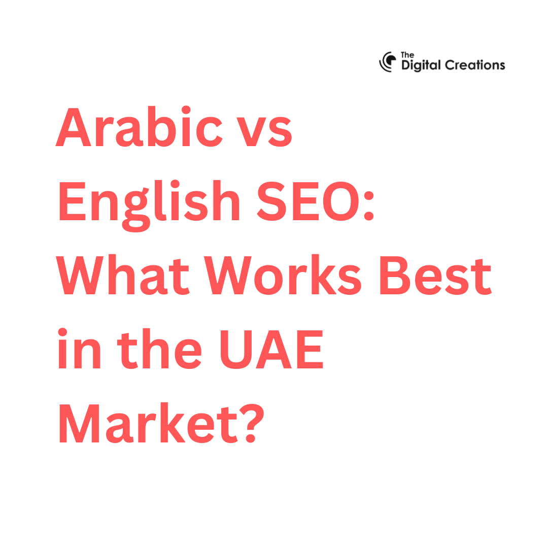 Arabic vs English SEO What Works Best in the UAE Market