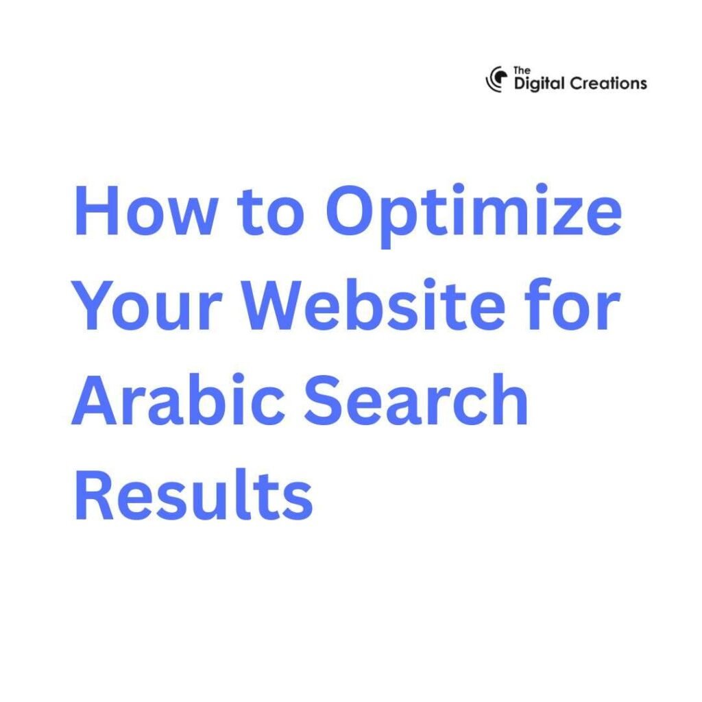 How to Optimize Your Website for Arabic Search Results