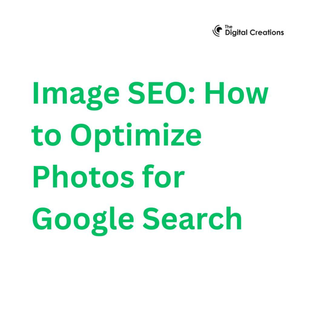 Image SEO How to Optimize Photos for Google Search
