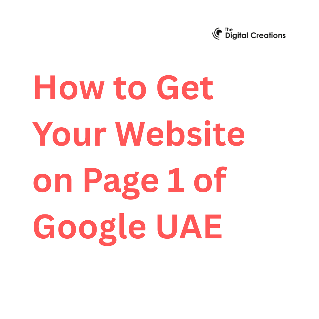 How to Get Your Website on Page 1 of Google UAE